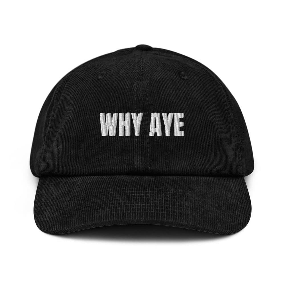 Why Aye